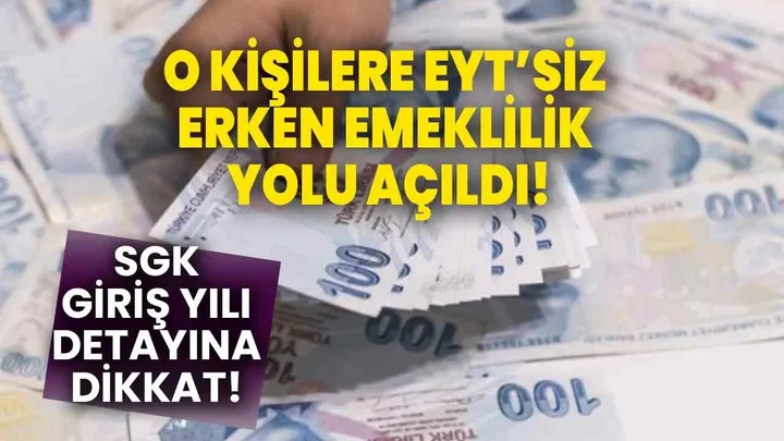 EYT’siz 45-47 yaşında emeklilik: 1800 prim günü yeterli
